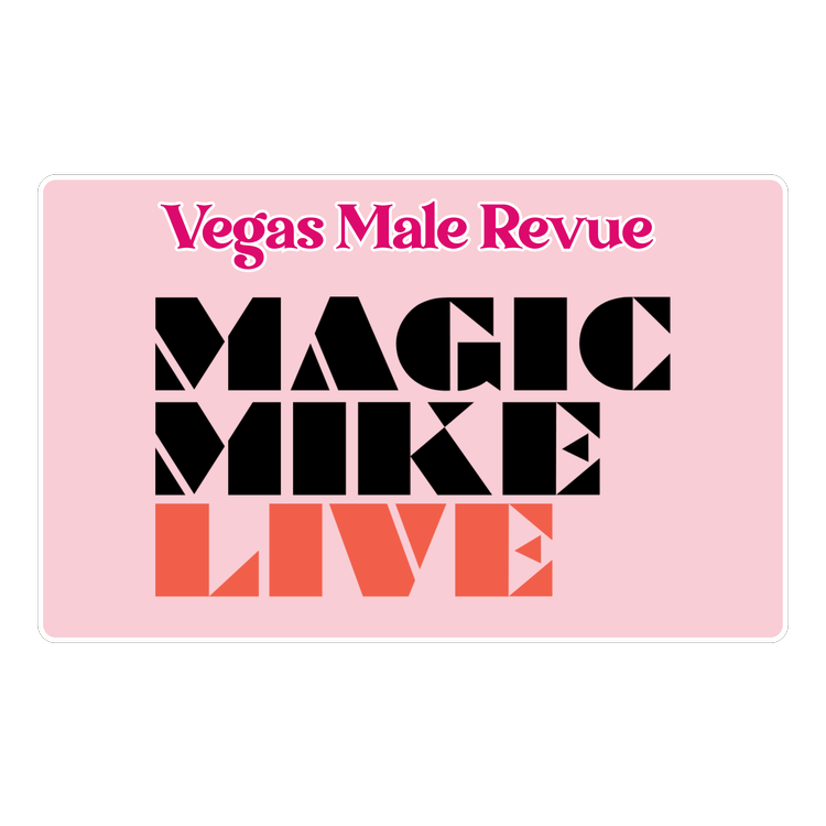 Partner: Magic Mike Live, Vegas male revue